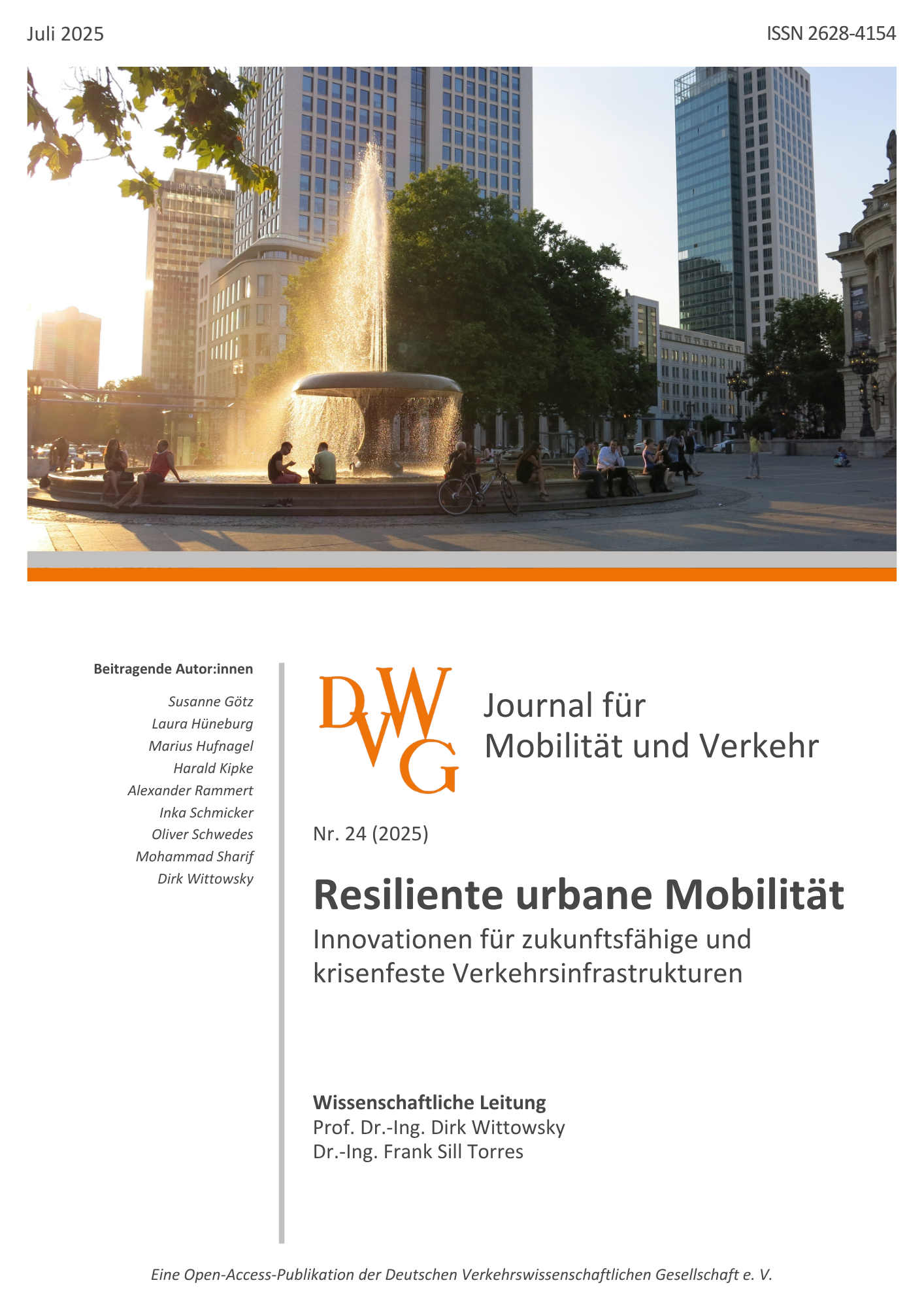 					Ansehen Nr. 24 (2025): Resiliente urbane Mobilität – Innovationen für zukunftsfähige und krisenfeste Verkehrsinfrastrukturen
				